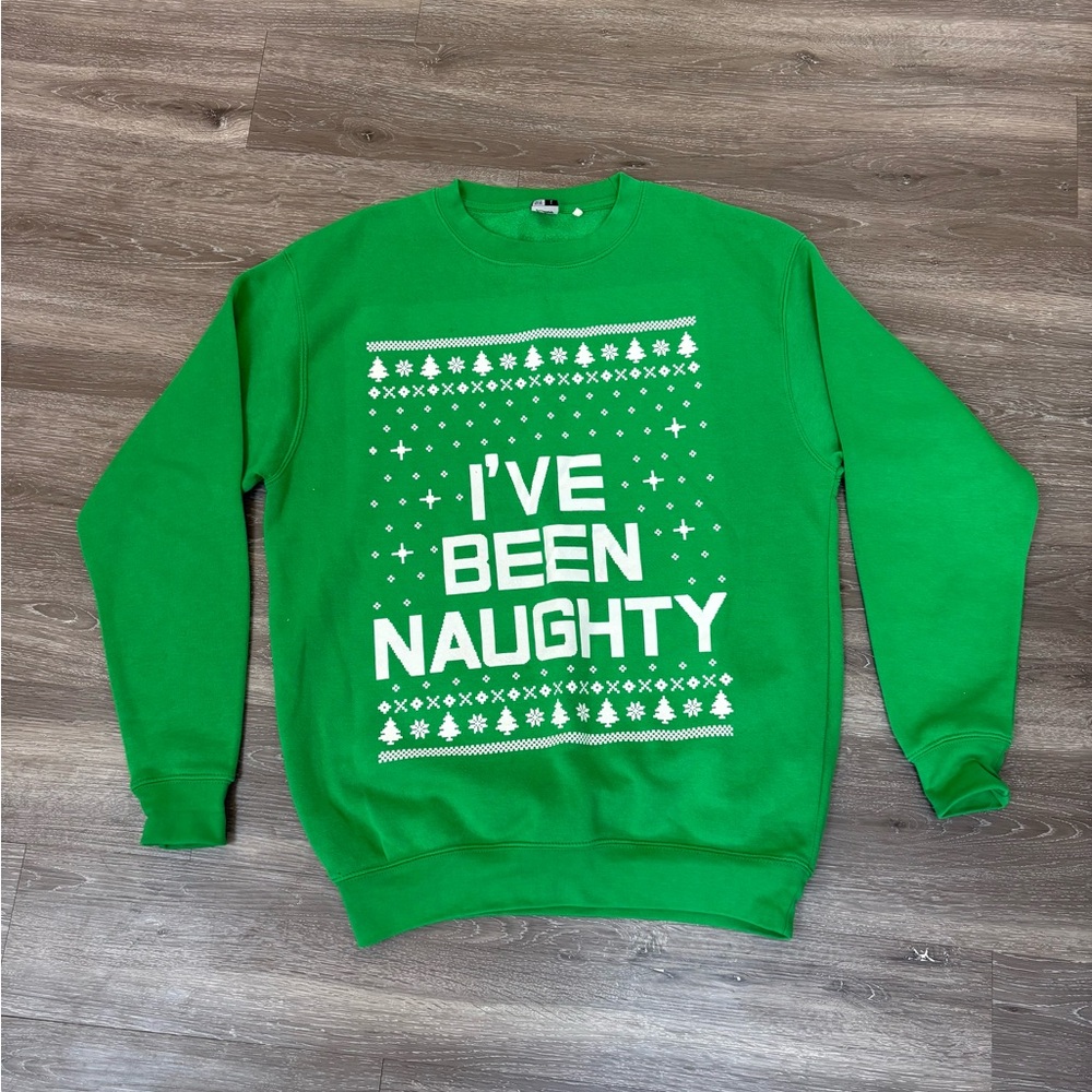 Men’s I’ve Been Naughty Christmas Sweatshirt Size Large